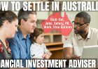 Financial Investment Adviser Career and Immigration options for Australia