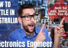 Electronics engineer Career and Immigration options for Australia