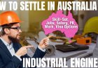 Industrial Engineer Career and Immigration options for Australia