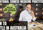Traditional Chinese Medicine Practitioner Career and Immigration options for Australia
