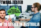 Software Tester*** Career and Immigration options for Australia