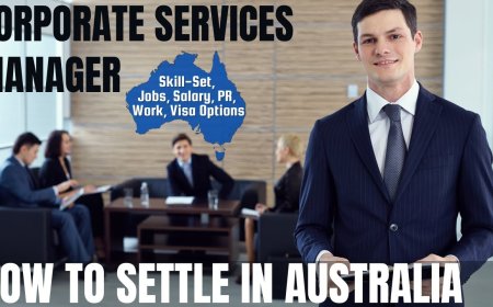 Corporate Services Manager Career and Immigration options for Australia