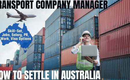 Transport Company Manager Career and Immigration options for Australia