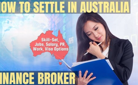 Finance Broker Career and Immigration options for Australia