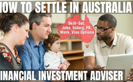 Financial Investment Adviser Career and Immigration options for Australia