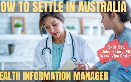 Health Information Manager Career and Immigration options for Australia