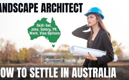 Landscape Architect Career and Immigration options for Australia