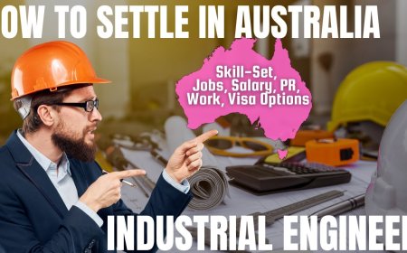 Industrial Engineer Career and Immigration options for Australia
