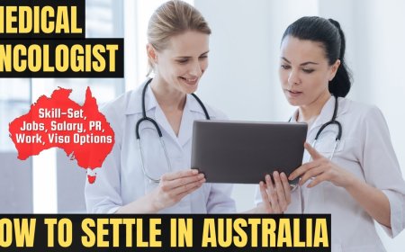 Medical Oncologist Career and Immigration options for Australia