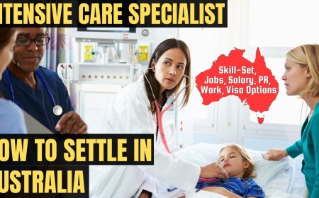 Intensive Care Specialist Career and Immigration options for Australia