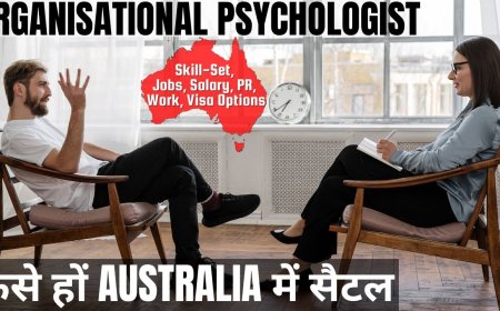 Organisational Psychologist Career and Immigration options for Australia