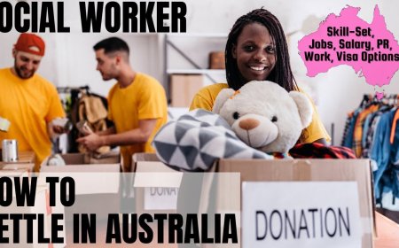 Social Worker Career and Immigration options for Australia