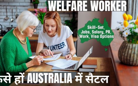 Welfare Worker Career and Immigration options for Australia
