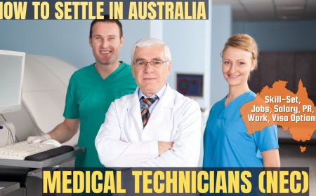 Medical Technicians (nec) Career and Immigration options for Australia