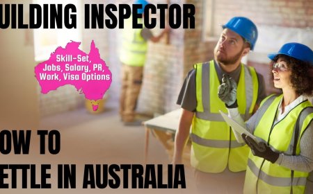 Building Inspector Career and Immigration options for Australia