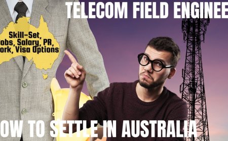 Telecommunications Field Engineer Career and Immigration options for Australia