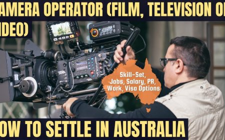 Camera Operator (Film, Television or Video) Career and Immigration options for Australia