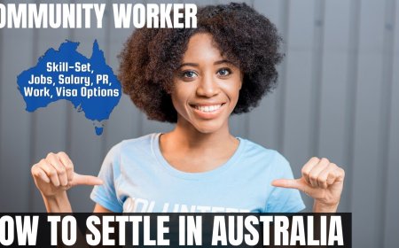 Community Worker Career and Immigration options for Australia